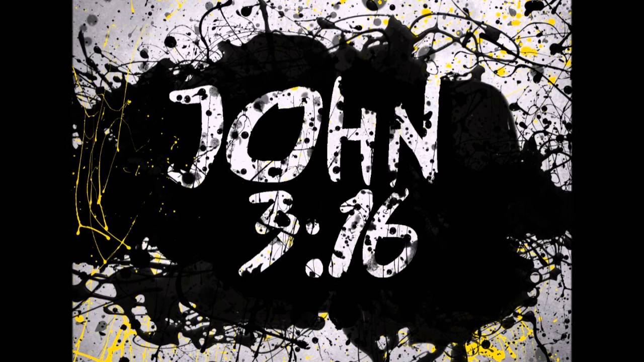 16 3. John 3 16. John 3.16 картинки. John 3 16 на обои. John 3 16 на русском.